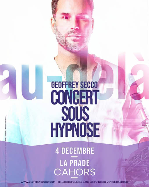 Concert sous hypnose Au delà Geoffrey SECCO Rue des Escrignols Pradines 2026-12-04