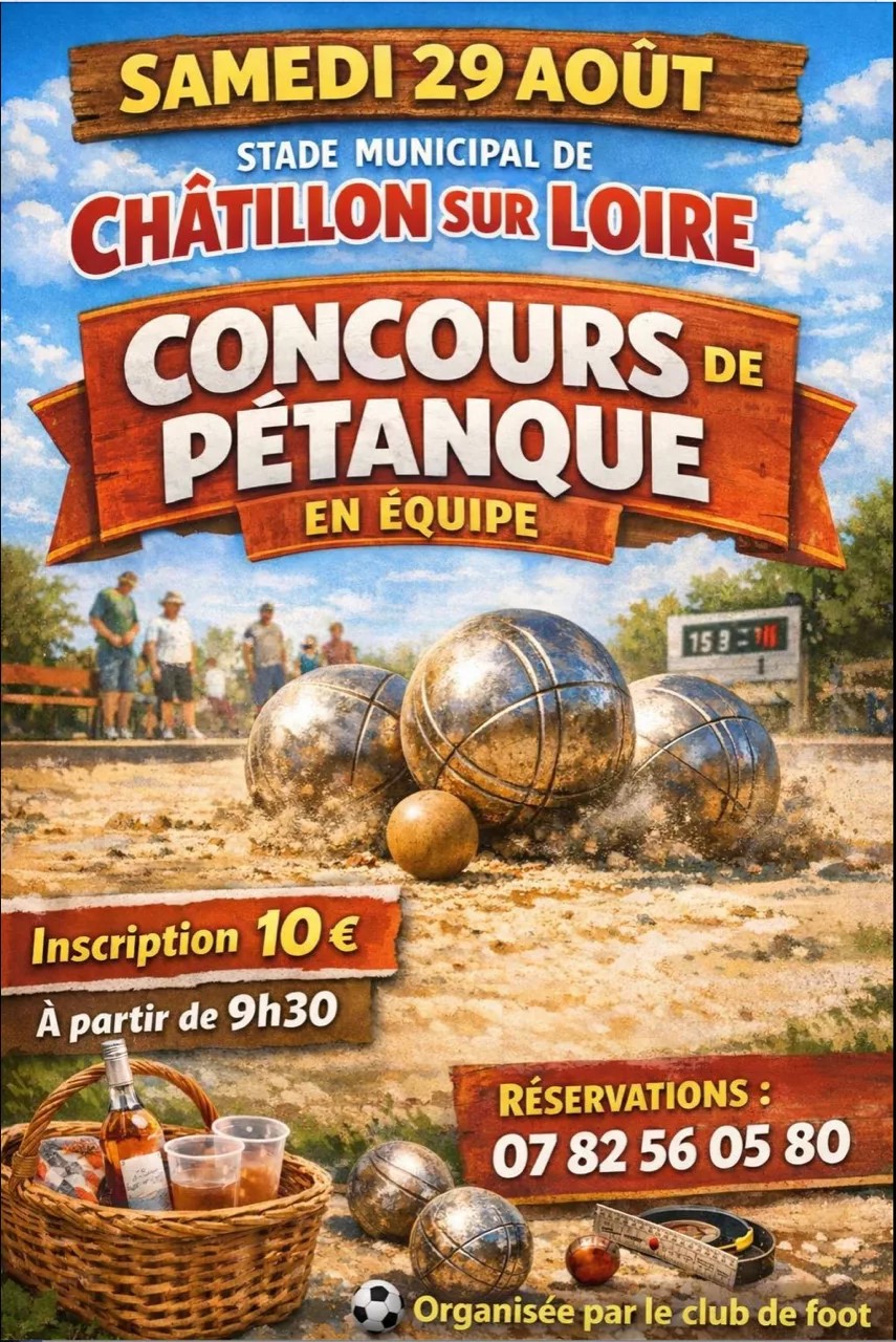 Concours de pétanque en équipe  Châtillon-sur-Loire