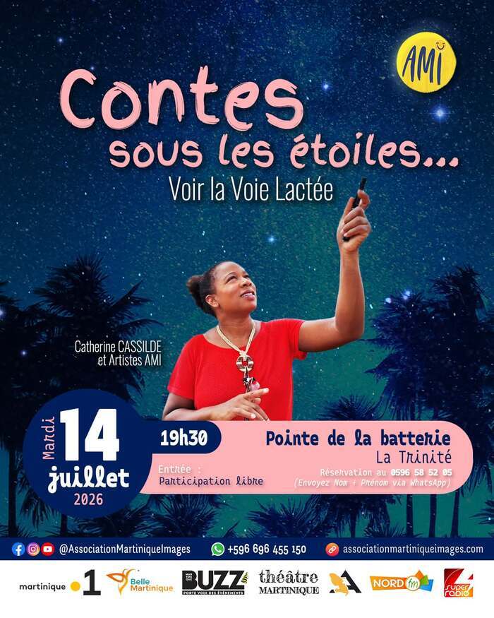 CONTES SOUS LES ÉTOILES, La Trinité, La Trinité