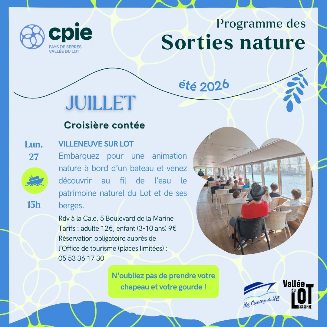 Croisière contée nature 5 Boulevard de la Marine Villeneuve-sur-Lot 2026-07-27