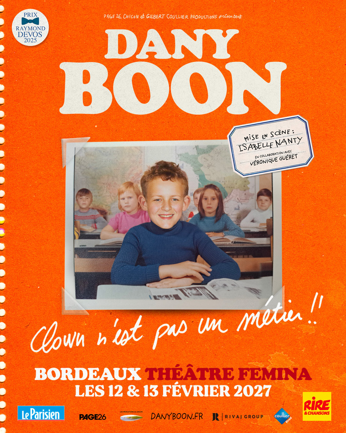 Dany Boon Théâtre Fémina Bordeaux