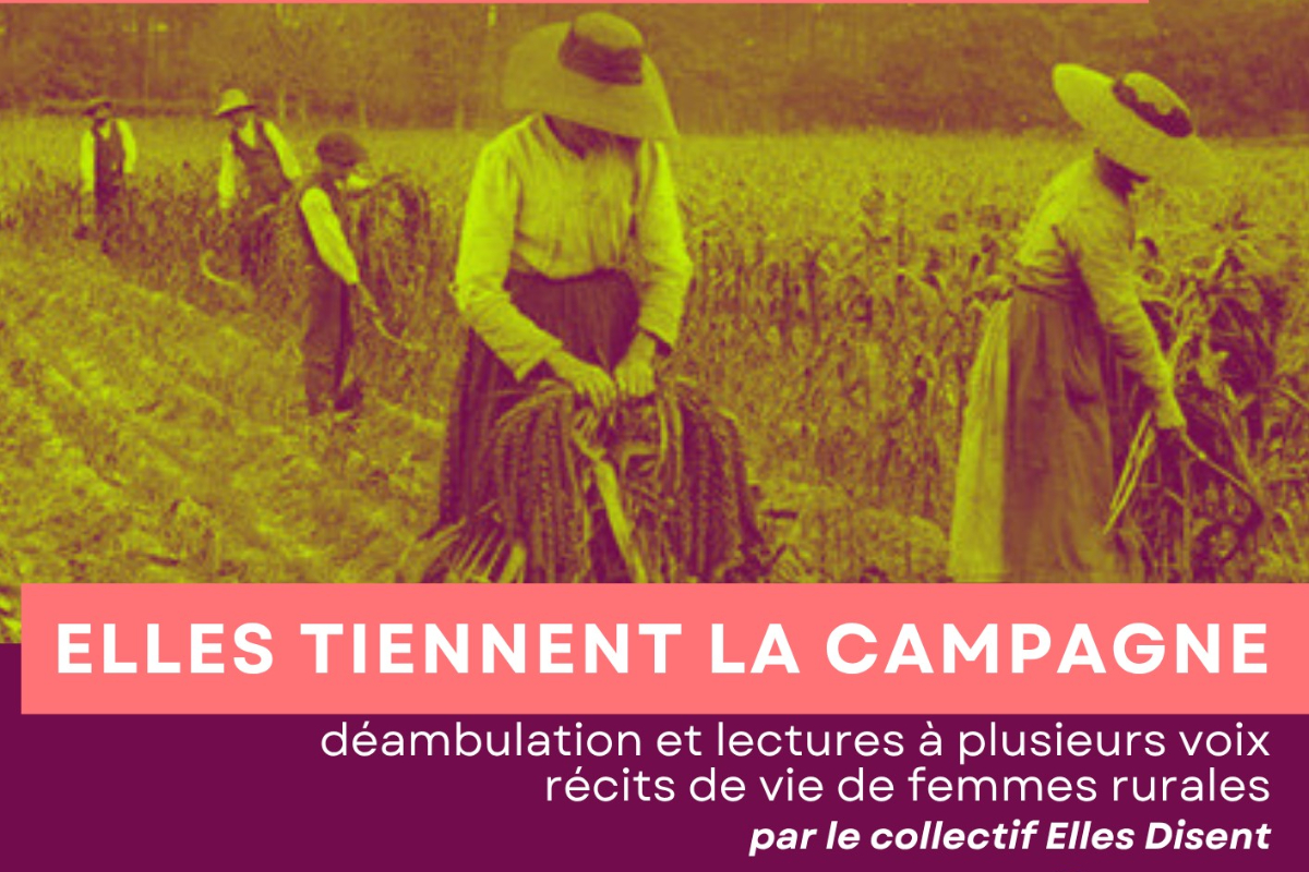 Déambulation & lectures | Elles tiennent la campagne 17 Rue du Temple Eymet 2026-07-18