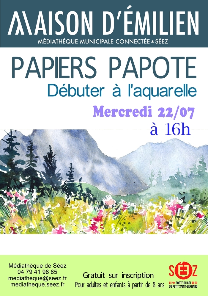 Débuter  l&rsquo;aquarelle, Maison d&rsquo;Emilien – Médiathèque de Séez, Séez