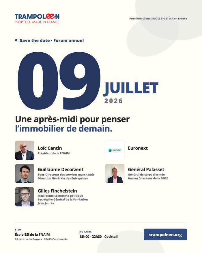 [Décalé au 10 décembre 2026] Forum Annuel Trampoleen Proptech made in France, Ecole ESI de la FNAIM, Courbevoie