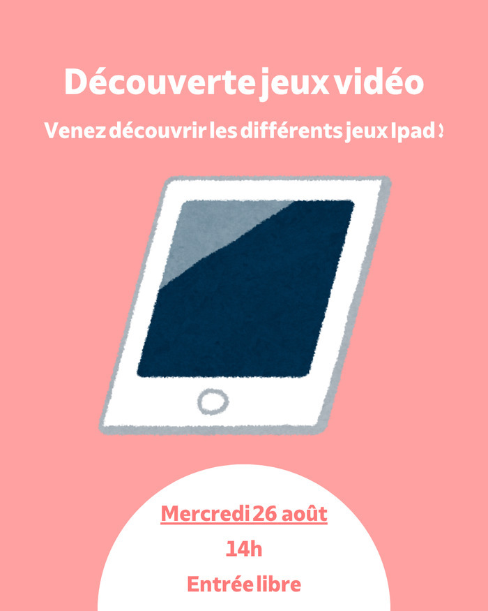 Découverte des jeux sur l&rsquo;Ipad, Laboratoire Numérique, Le Bouscat