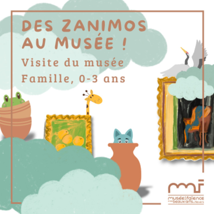 Des zanimos au musée !, Musée de la Faïence et des Beaux-Arts, Nevers