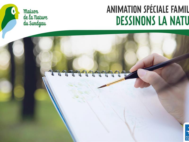 Dessinons la nature Animation spéciale familles Altenach