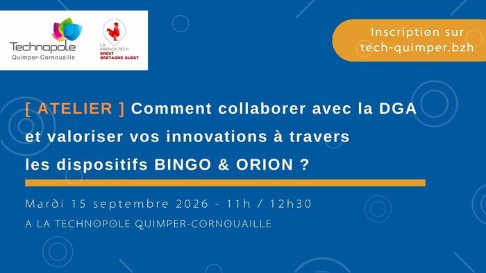 Dispositifs BINGO & ORION, Technopole Quimper-Cornouaille, Quimper