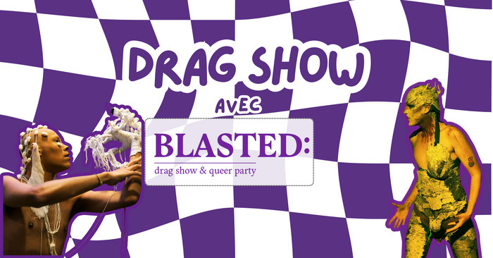 – DRAG SHOW: MYTHES & LEGENDES -, La Ruelle, Ségur-le-Château
