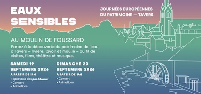 Eaux sensibles, Moulin de Foussard, Tavers