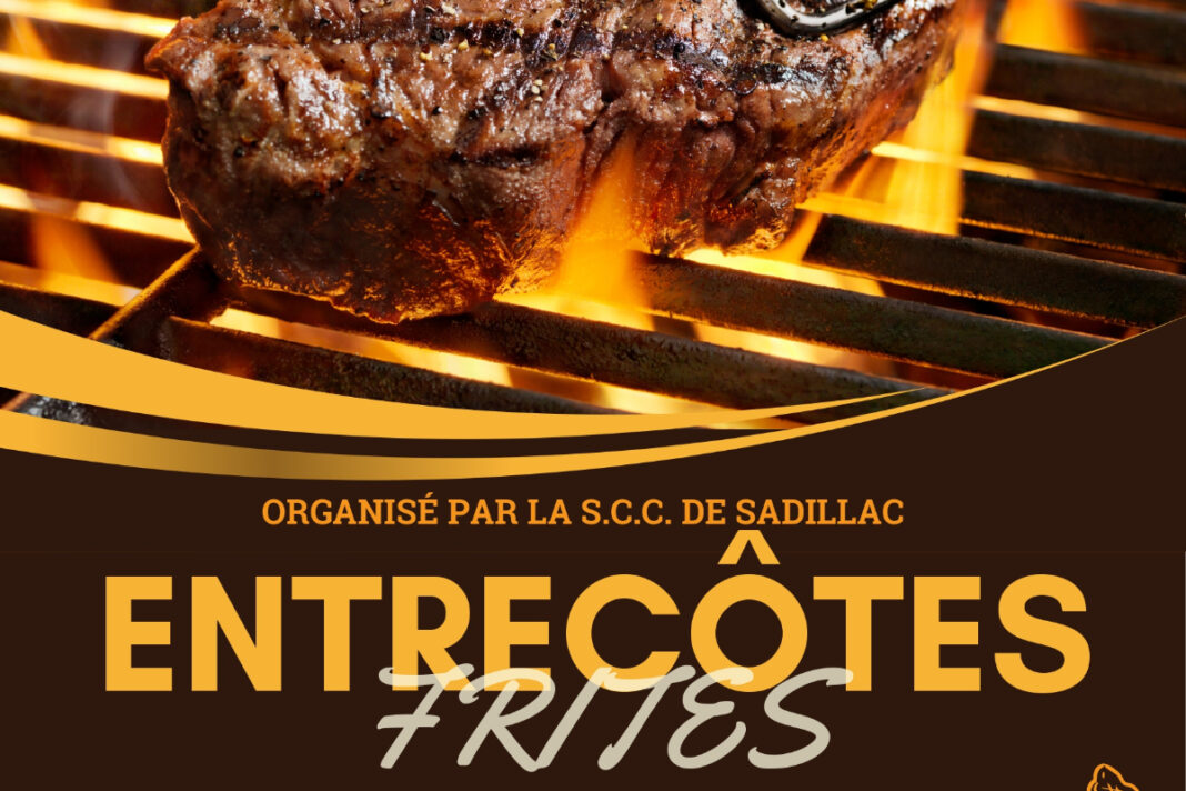 Entrecôtes-Frites Sadillac