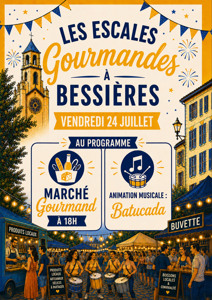 Escale Gourmande #4 MARCHÉ GOURMAND Esplanade Bellecourt à Bessières Bessières