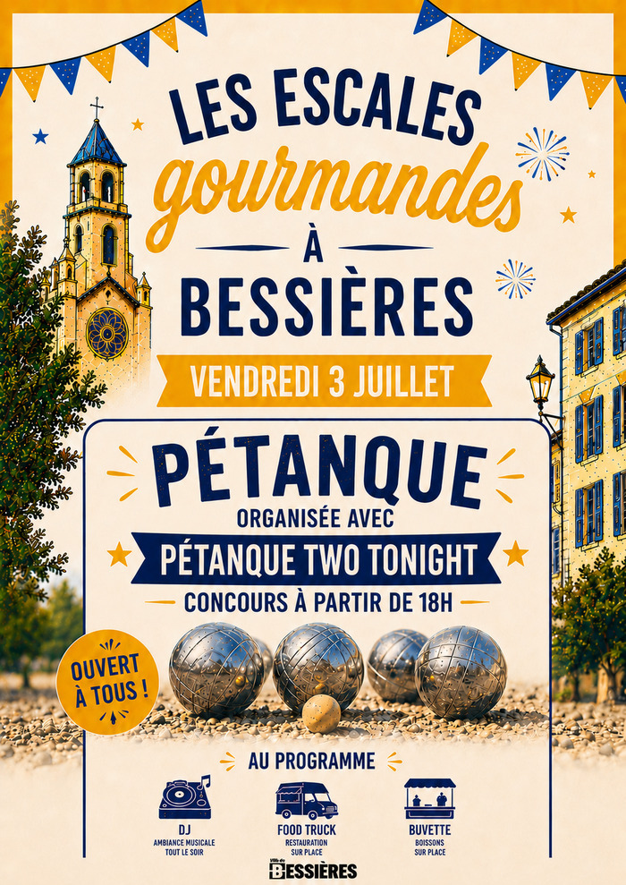 Escales gourmandes #1 – Concours de pétanque, Esplanade Bellecourt à Bessières, Bessières