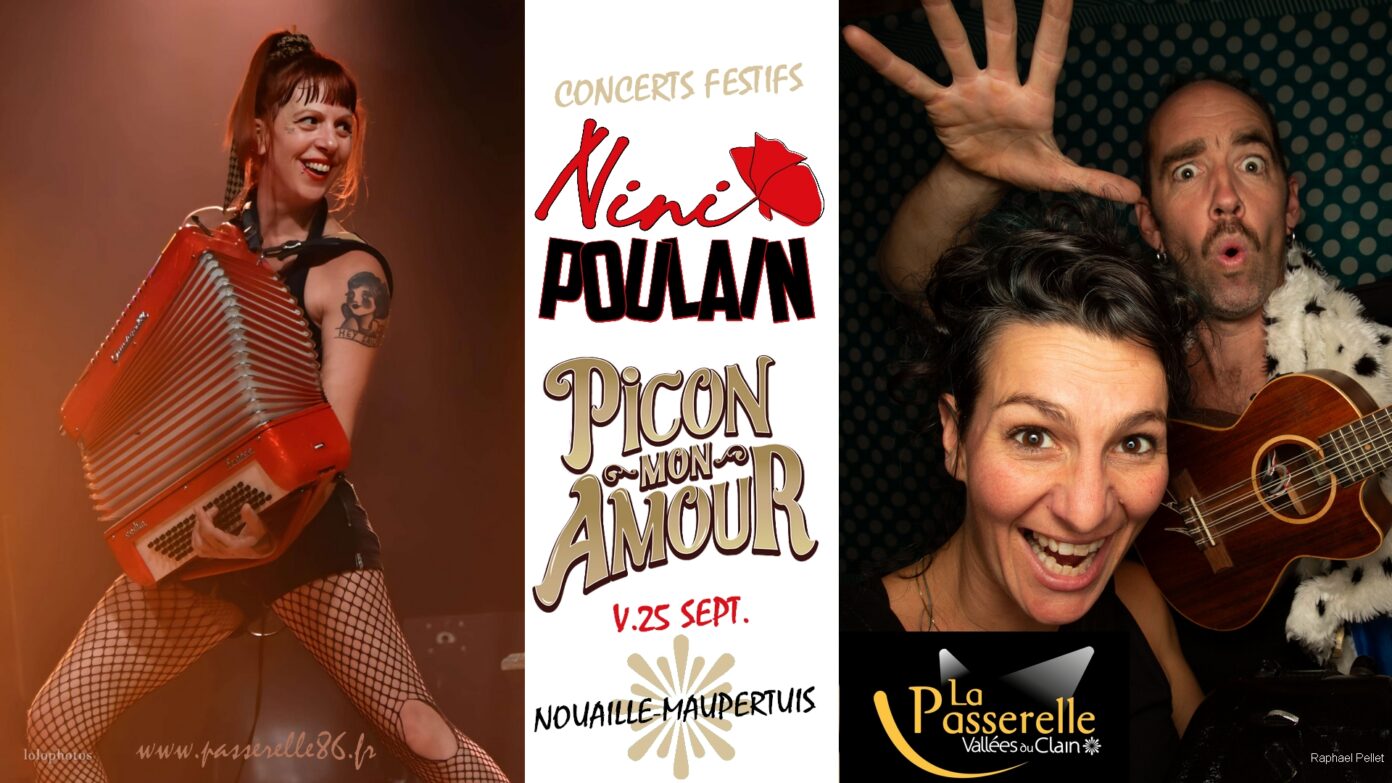 Nini Poulain + Picon Mon Amour La Passerelle (salle intercommunale de spectacle) Nouaillé-Maupertuis