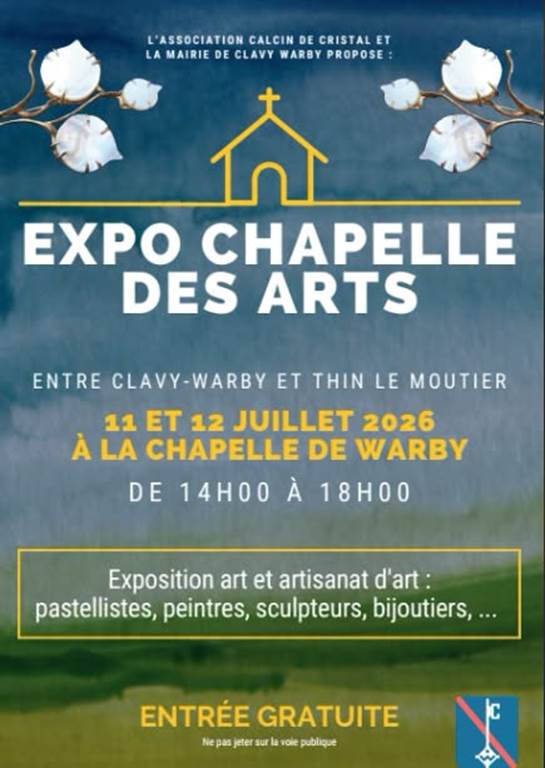 Expo Chapelle des Arts Association Calcin de Cristal Rue du Val de Thin Clavy-Warby