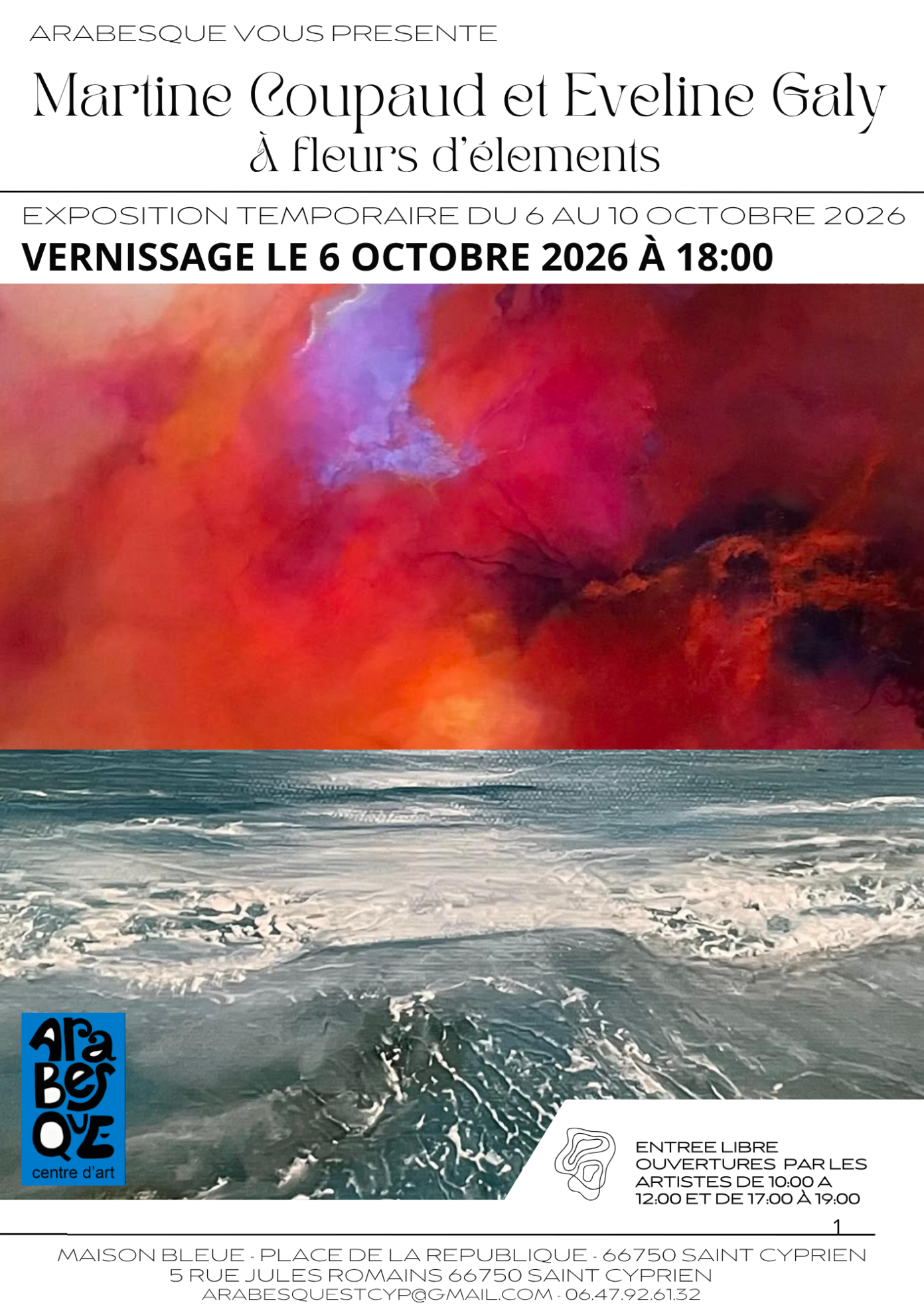 EXPOSITION A FLEURS D’ELEMENTS DE MARTINE COUPAUD ET EVELINE GALY CHEZ ARABESQUE Arabesque Centre d’Art Saint-Cyprien