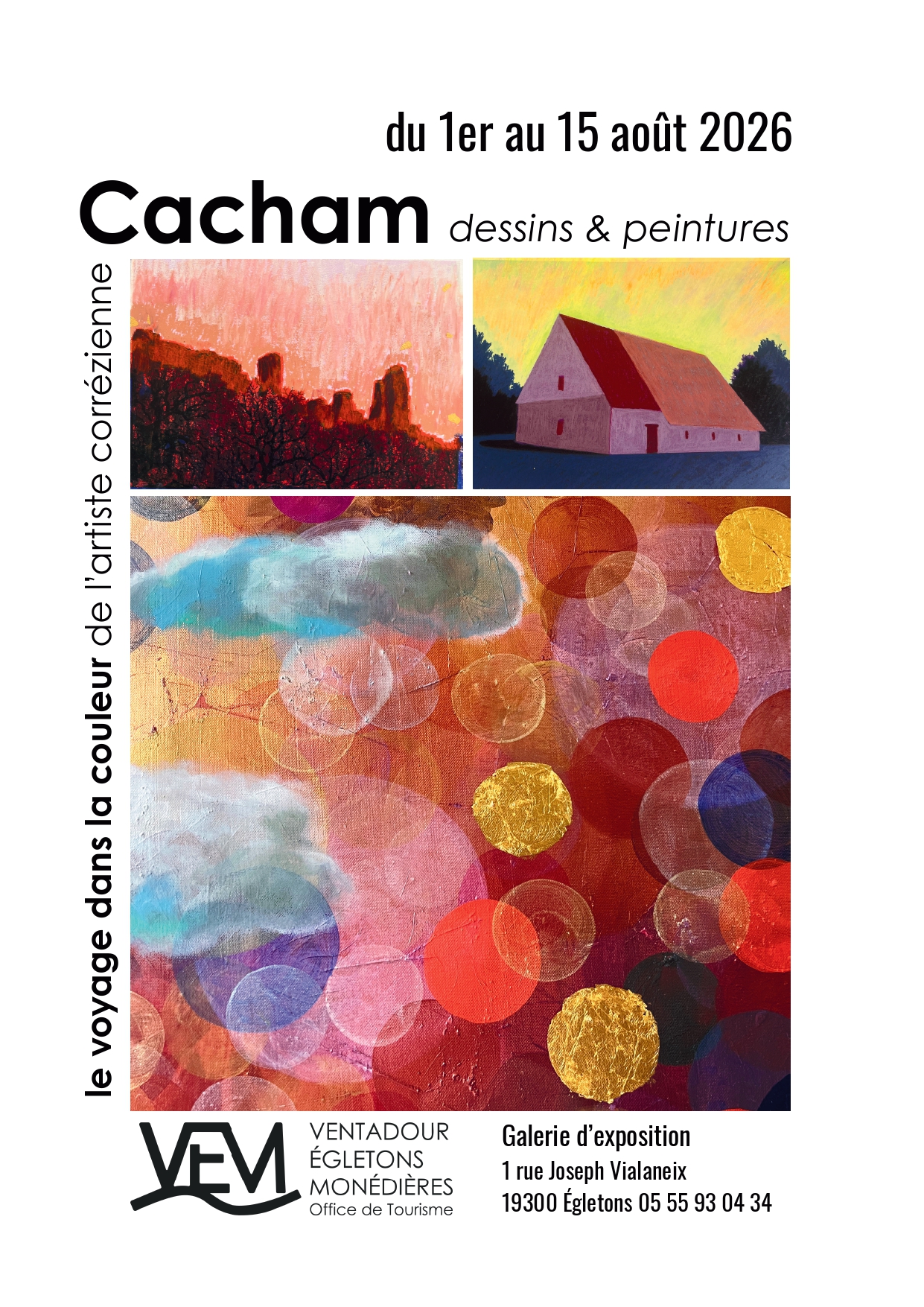 Exposition CACHAM 1 Rue Joseph Vialaneix Égletons 2026-08-01
