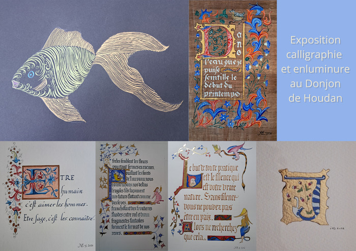 Exposition Calligraphie et enluminure, Donjon de Houdan, Houdan