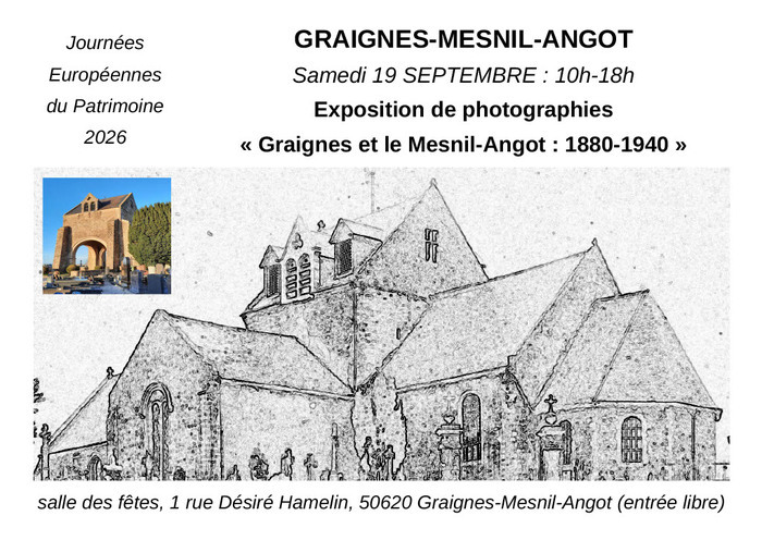 Exposition de photographies : Graignes et le Mesnil-Angot – 1880-1940, Salle des fêtes, Graignes-Mesnil-Angot