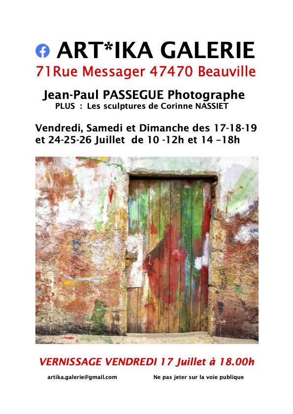 Exposition des photographies de Jean-Paul PASSEGUE Galerie Art*ika Beauville