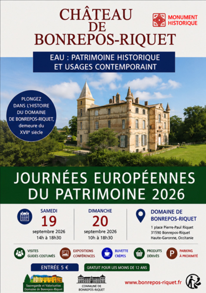 [Exposition] Eau : patrimoine historique et usages contemporains, Domaine de Bonrepos-Riquet, Bonrepos-Riquet