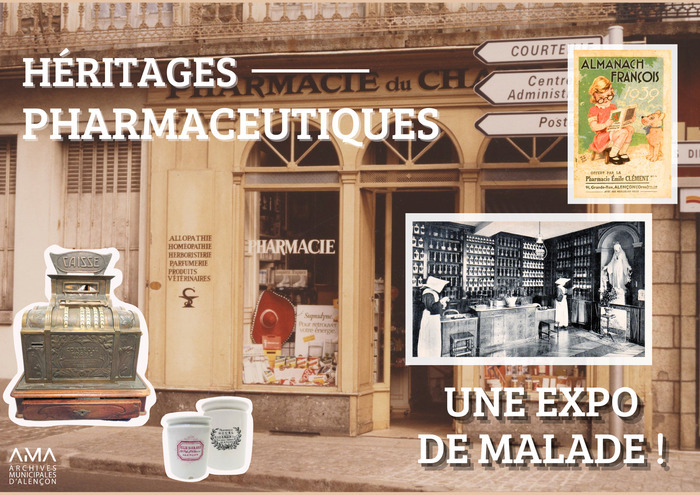 Exposition en plein air : héritages pharmaceutiques, Archives municipales, Alençon