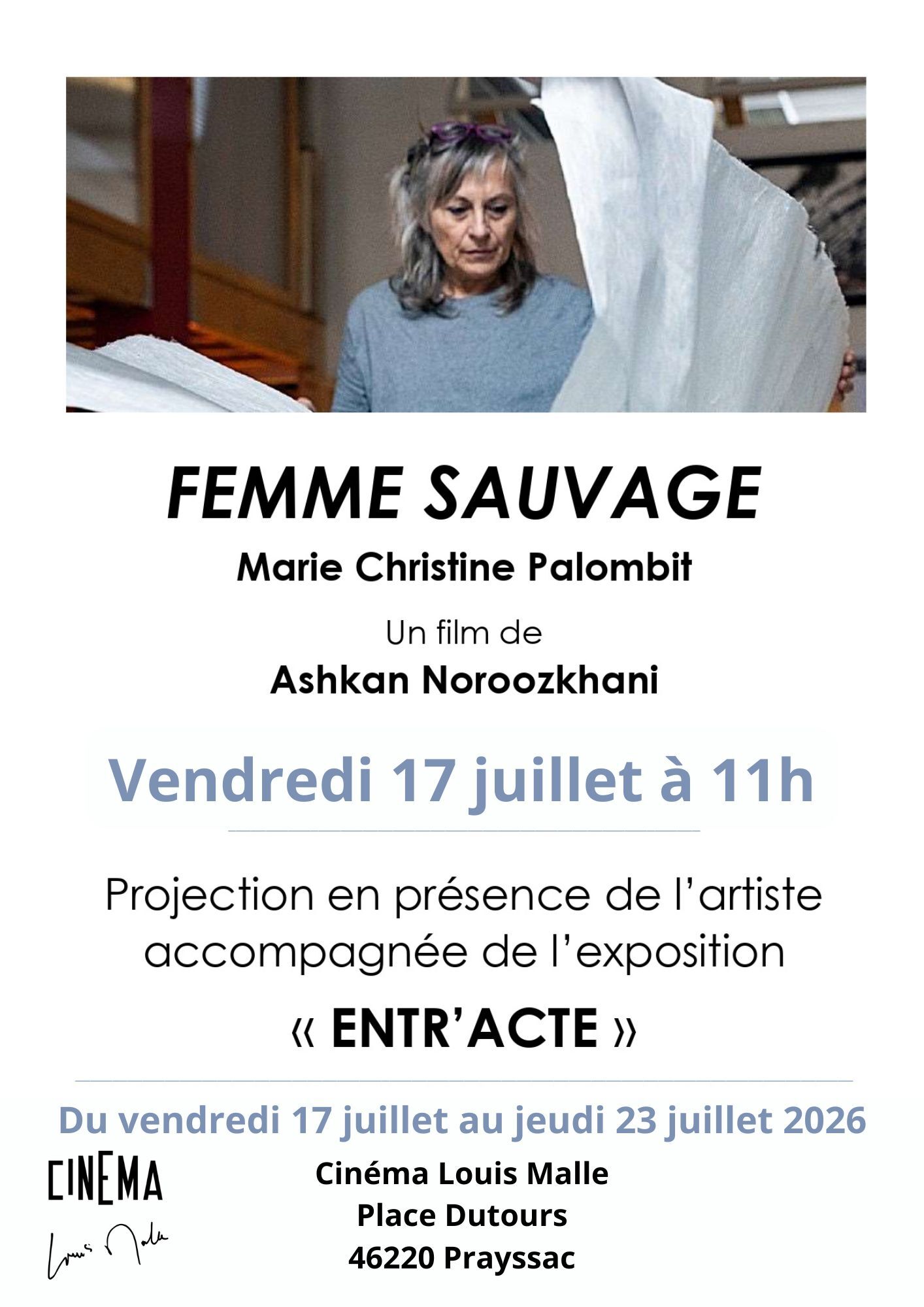 Exposition Entr'Acte au cinéma Louis Malle Place Dutours Prayssac 2026-07-17