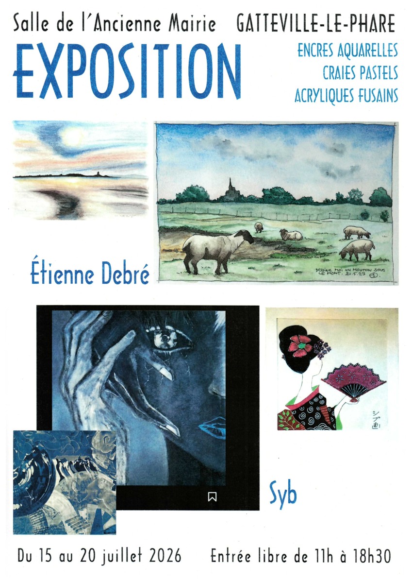 Exposition Etienne Debré, Syb Gatteville-le-Phare