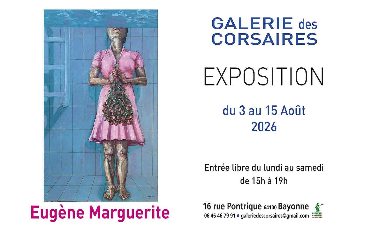 Exposition Eugène Marguerite Galerie des Corsaires Bayonne