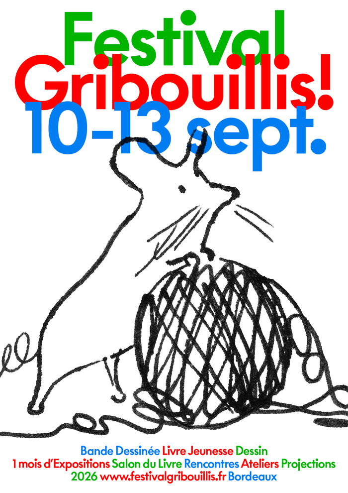 Exposition : Festival Gribouillis ! (6e édition), Espace Saint-Rémi, Bordeaux