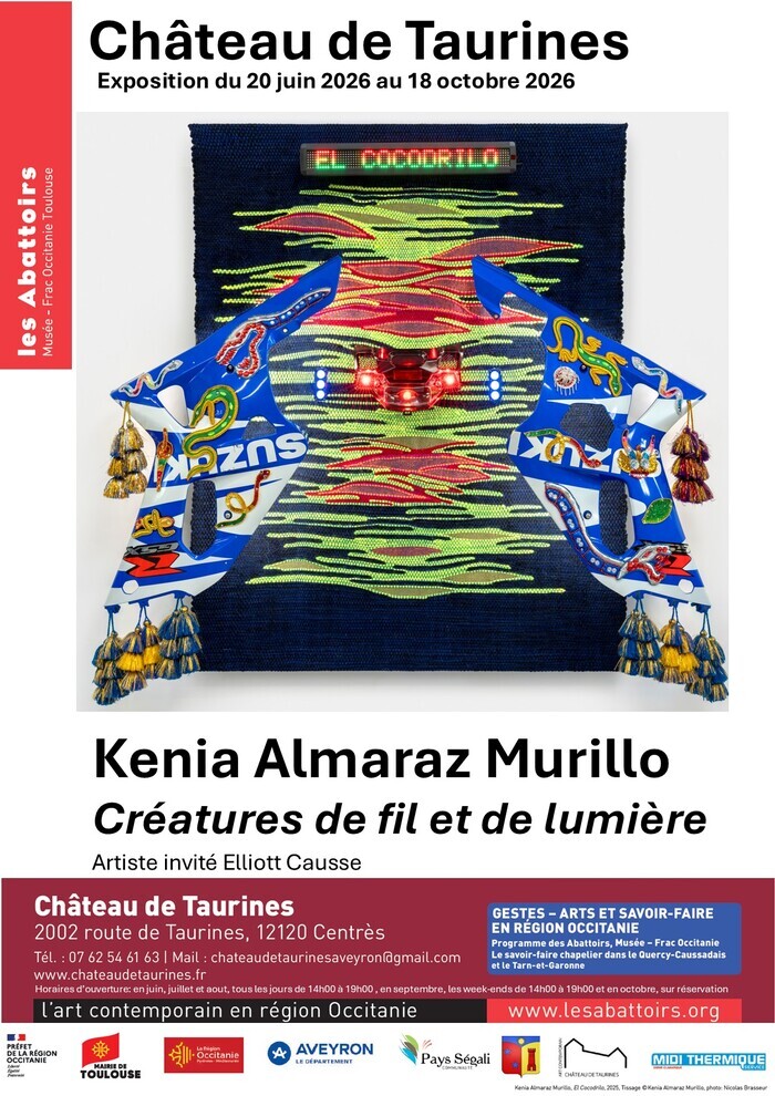 Exposition Kenia Almaraz Murillo : « Créatures de fil et de lumière », Château de Taurines, Centrès
