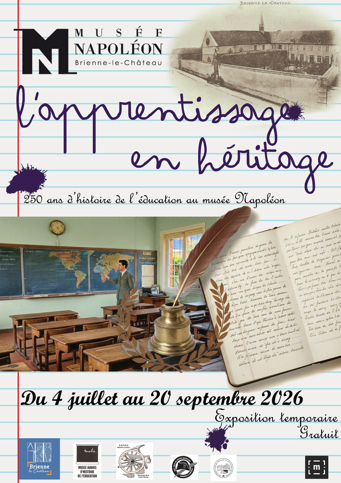 Exposition « L&rsquo;apprentissage en héritage – 250 ans d&rsquo;histoire de l&rsquo;éducation au musée Napoléon », Musée Napoléon, Brienne-le-Château