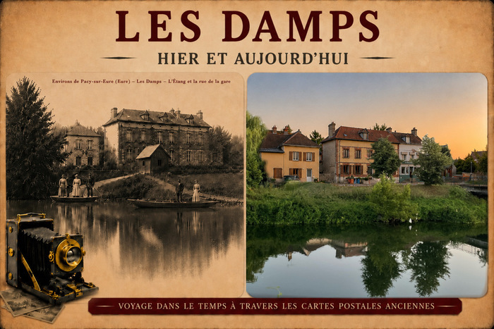 Exposition : Les Damps hier et aujourd’hui, Maison de La Dame Blanche, Les Damps