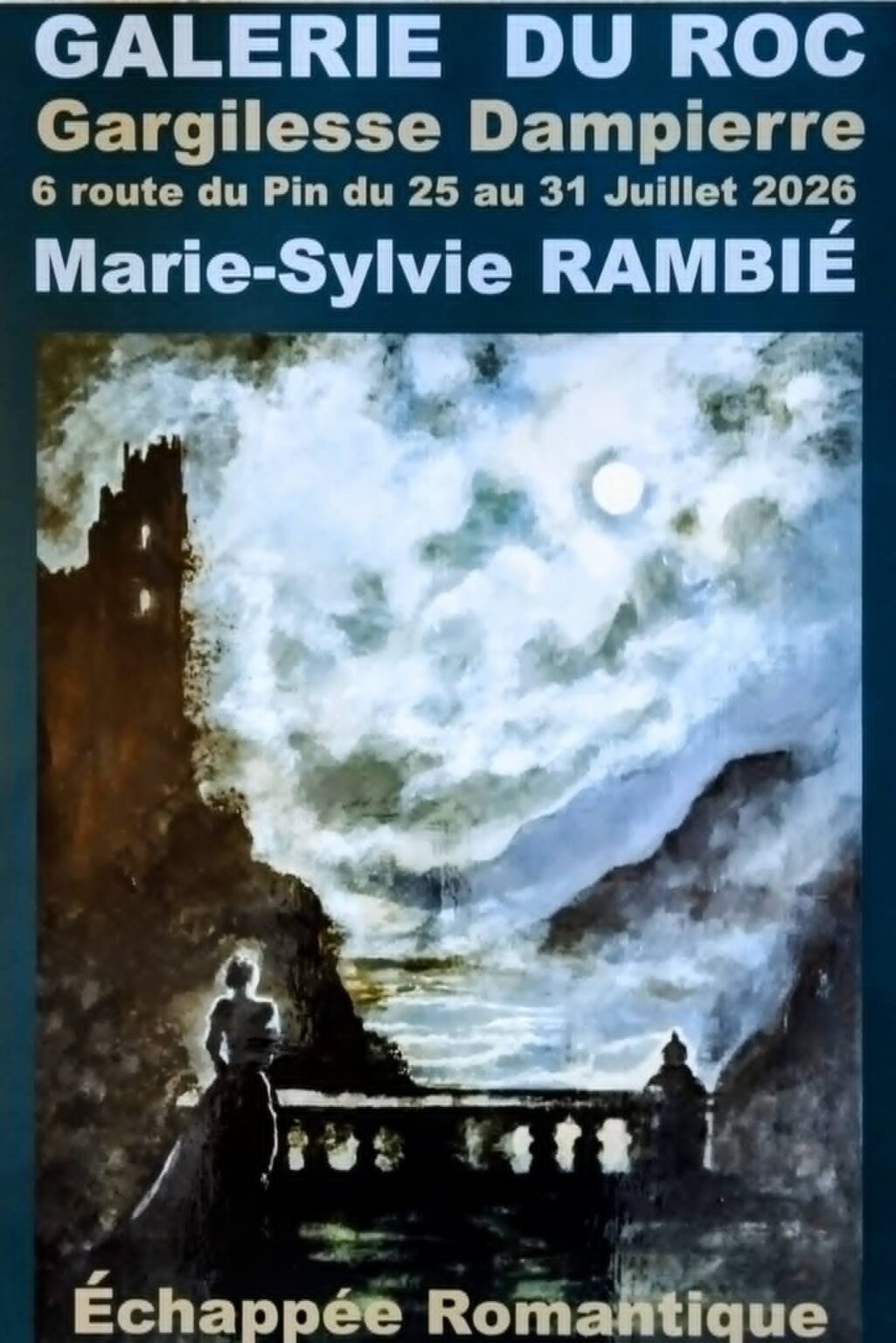 Exposition MS. Rambié Échappée Romantique Gargilesse-Dampierre