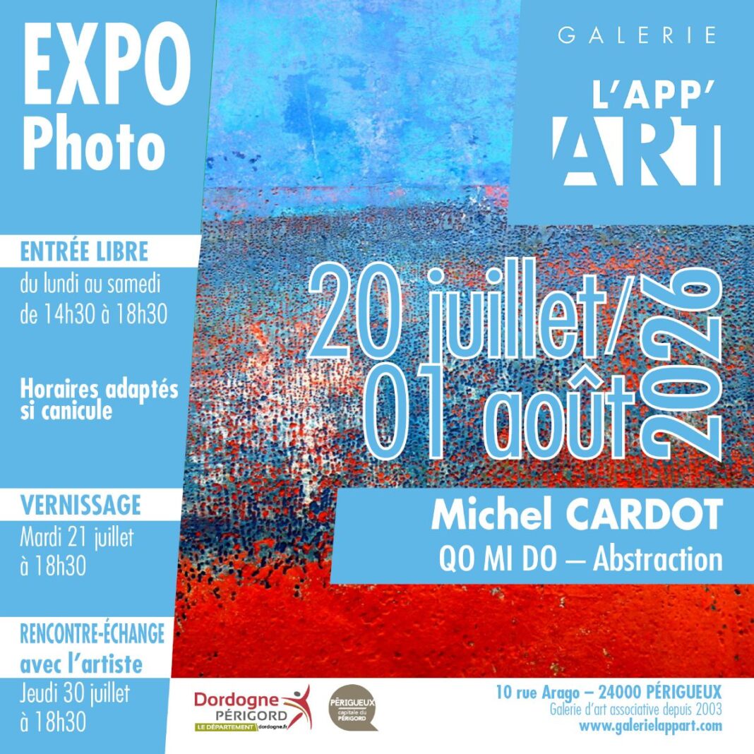 Exposition QO MI DO Abstraction par Michel CARDOT Galerie l’App’Art Galerie l’App’Art Périgueux