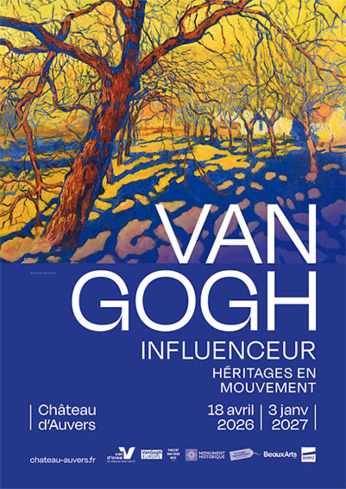 Exposition « Van Gogh influenceur, héritages en mouvement » au Château d&rsquo;Auvers, Château d&rsquo;Auvers, Auvers-sur-Oise