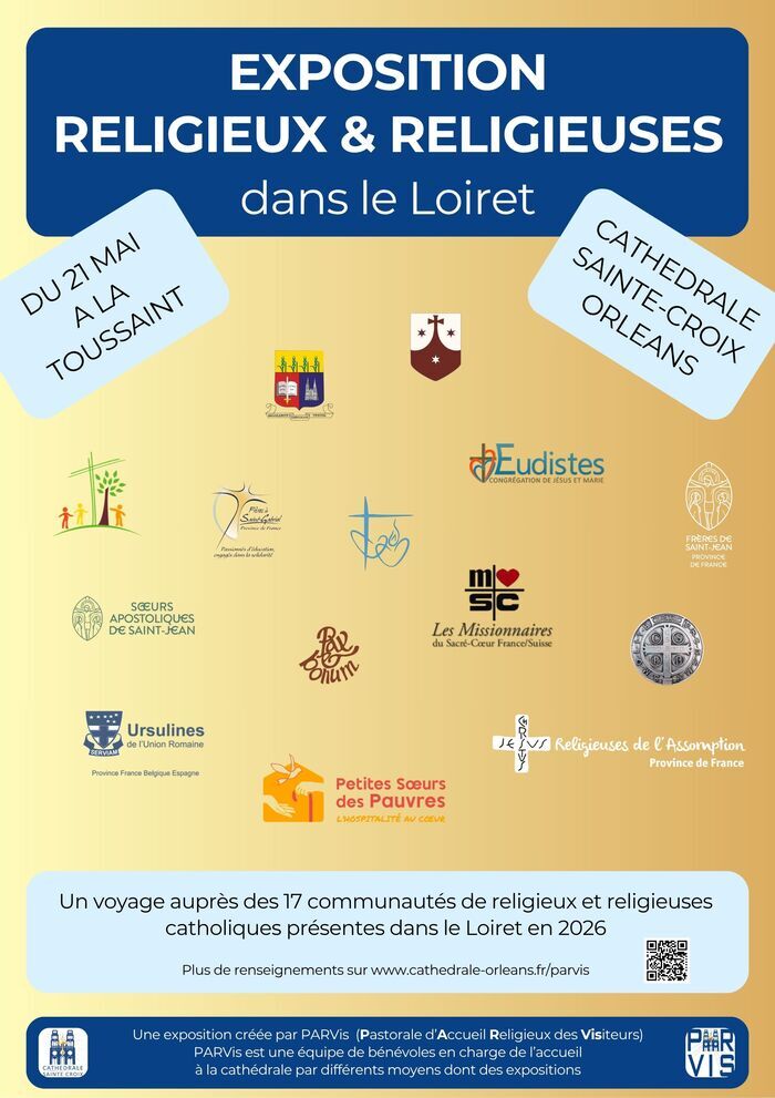 Exposition Vie religieuse dans le Loiret, Cathédrale Sainte-Croix, Orléans