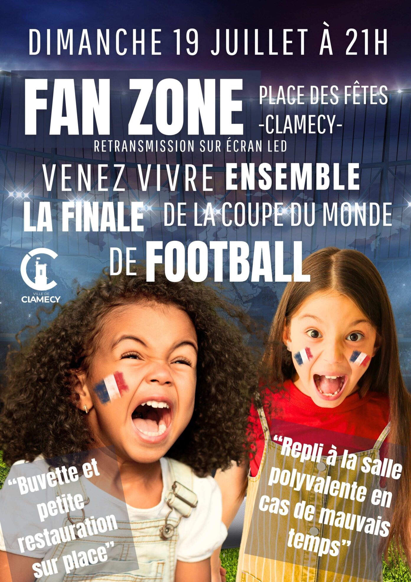 Fan Zone Finale coupe du monde de football Place des fêtes Clamecy
