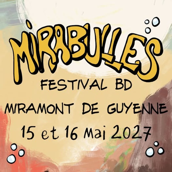 Festival de la BD Miramont-de-Guyenne