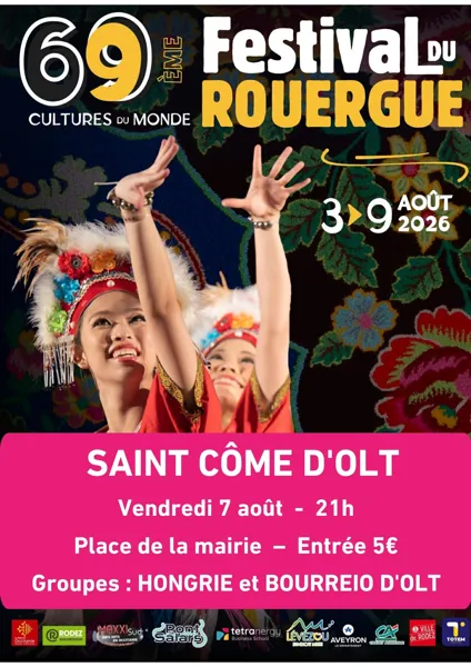 Festival du Rouergue Soirée spectacle à Saint-Côme d’Olt avec la Hongrie et Lo Bourreïo d’Olt Saint-Côme-d’Olt