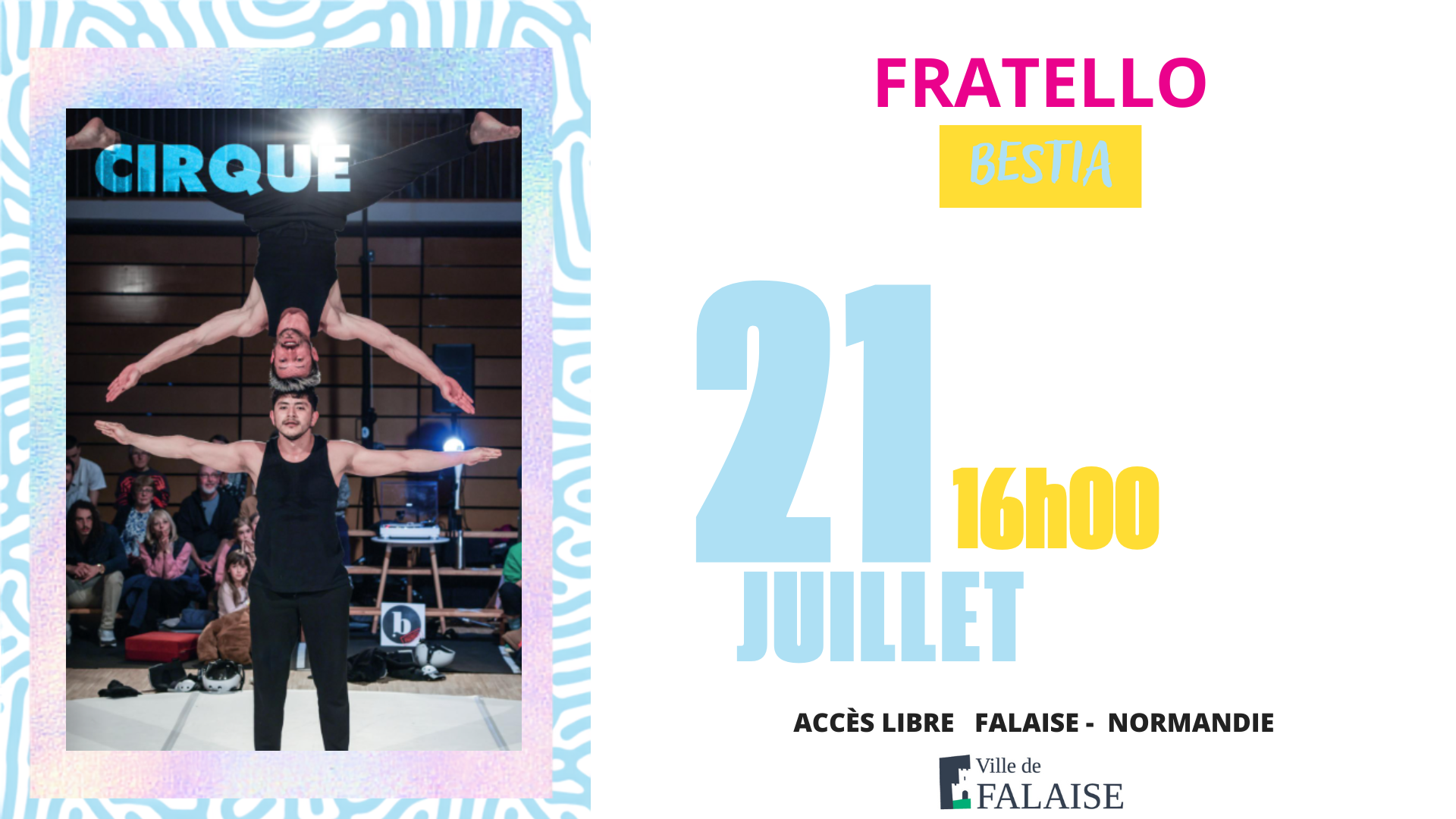Festival Les Faltaisies Fratello | Bestia Place Guillaume le Conquérant Falaise 2026-07-21
