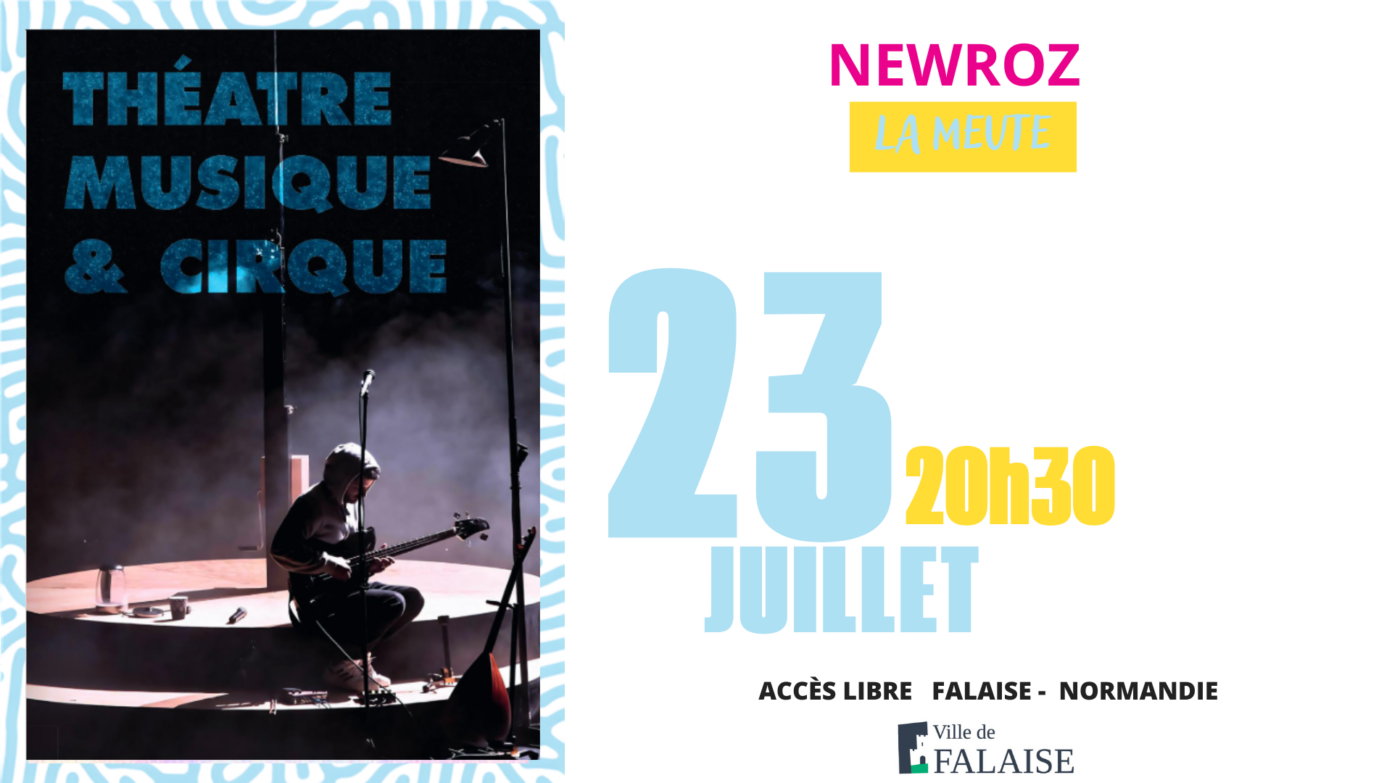 Festival les Faltaisies Newroz | La meute Falaise