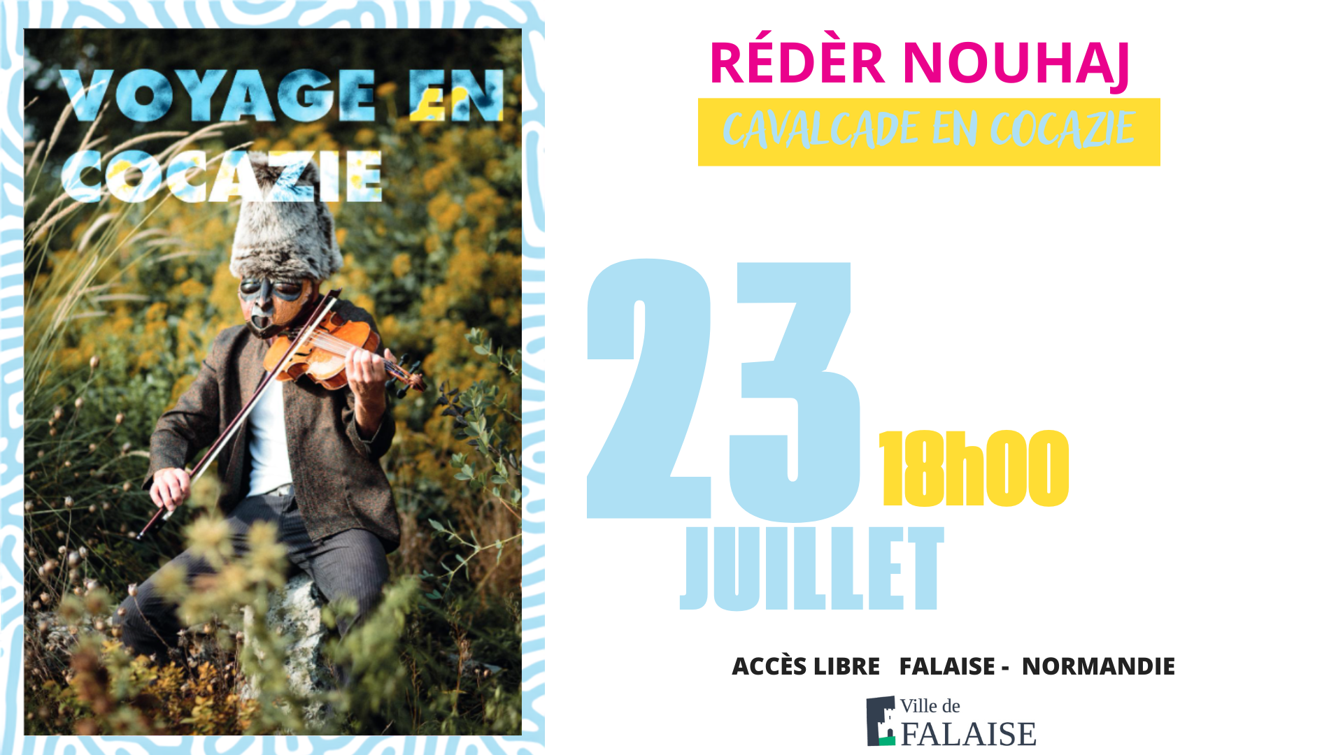 Festival les Faltaisies Rédèr Nouhaj | Cavalcade en Cocazie Rue Georges Clemenceau Falaise 2026-07-23