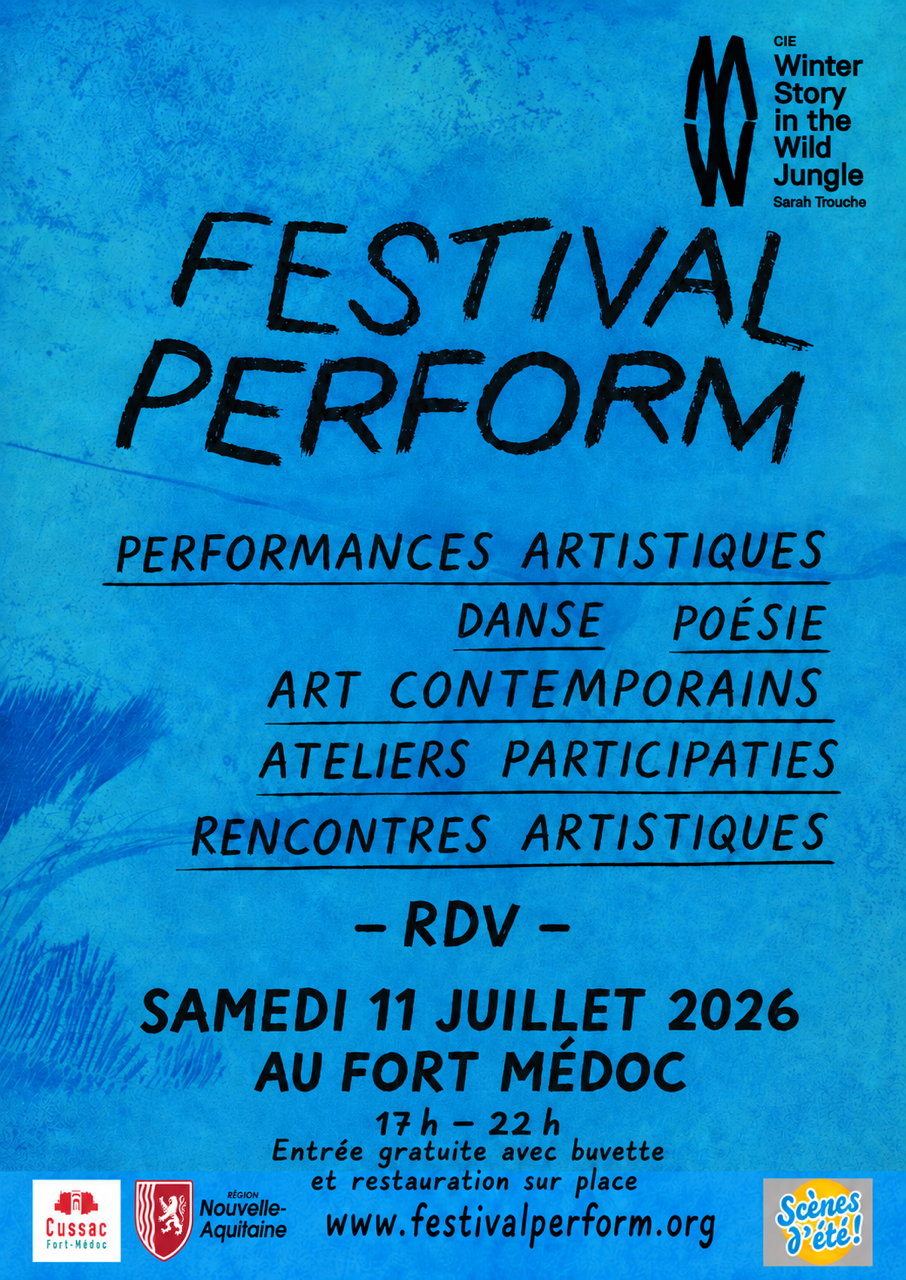 Festival Perform Fort Médoc Cussac-Fort-Médoc