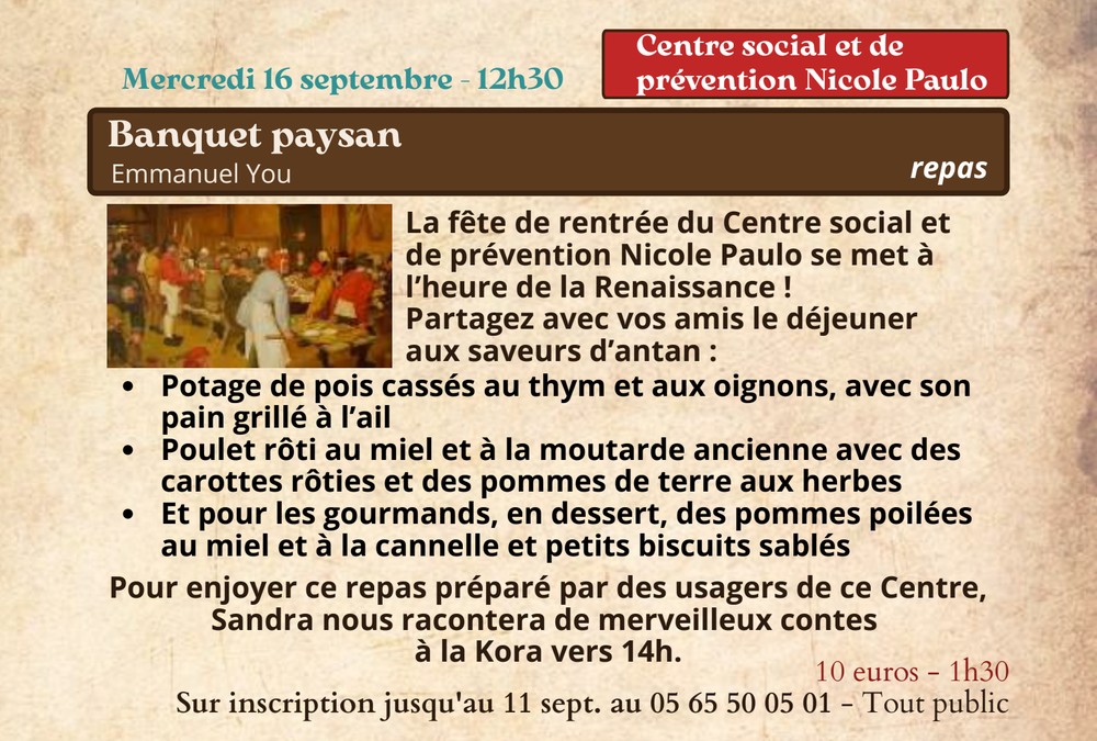 Festival Re-naissance au centre sociale de Figeac banquet paysan  Figeac