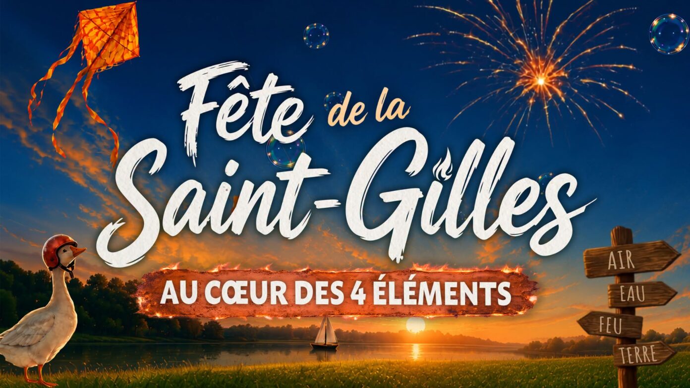 Fête de la Saint-Gilles 2026 voyage au cœur des 4 éléments Luisant