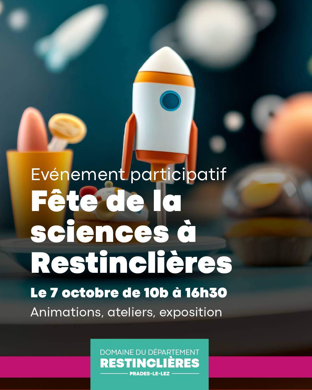FÊTE DE LA SCIENCE À RESTINCLIÈRES Prades-le-Lez 2026-10-07