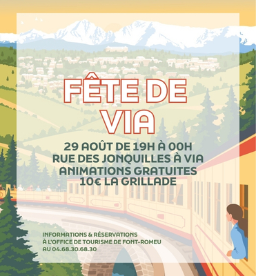 FÊTE DE VIA SAMEDI 29 AOÛT Font-Romeu-Odeillo-Via