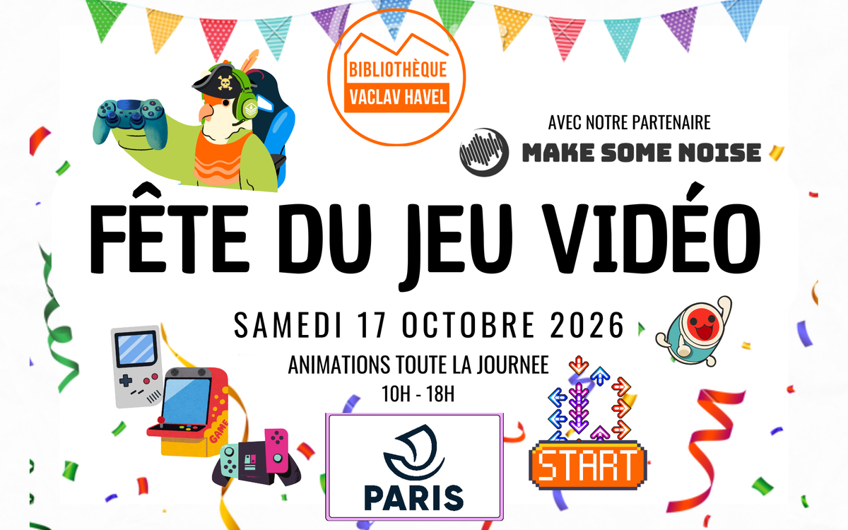 Fête du jeu vidéo ! Bibliothèque Václav Havel Paris