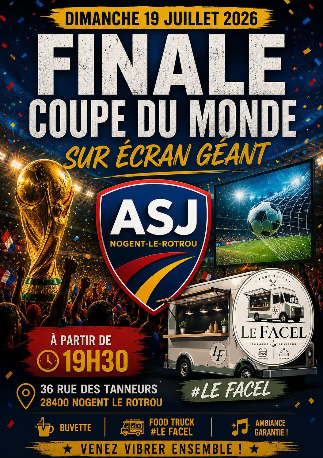 Finale Coupe du Monde de Foot à l’ASJ sur écran géant Nogent-le-Rotrou